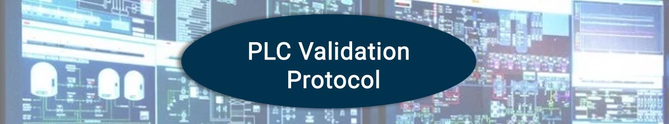 PLC validation protocol