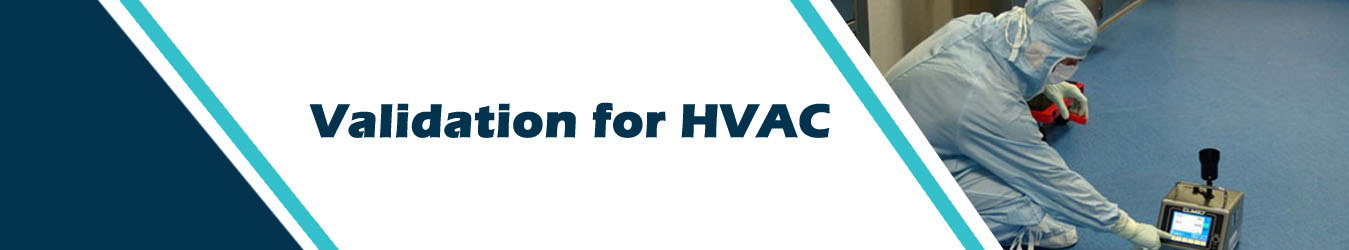Validation for HVAC